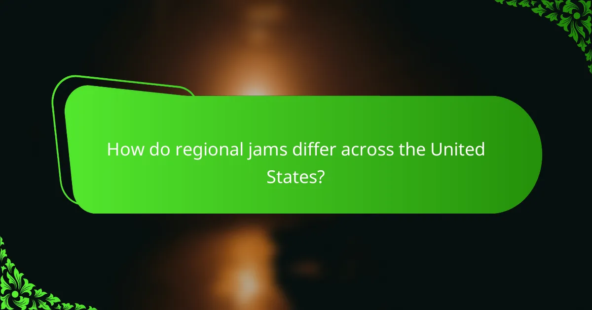 How do regional jams differ across the United States?